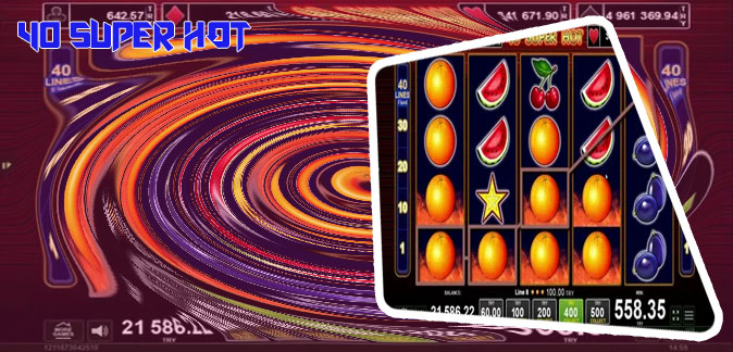 40 super hot slot egt casino