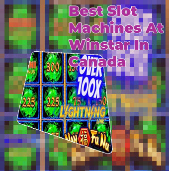 Best slot machines to play at winstar